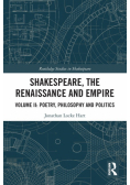 Shakespeare, the Renaissance and Empire