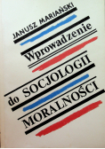 Wprowadzenie do socjologii moralności