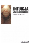 Intuicja jej siła i słabość