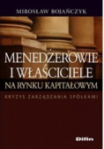 Menedżerowie i właściciele na rynku kapitałowym