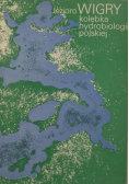 Jezioro Wigry kolebka hydrobiologii polskiej