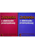 Zadania  z elektroniki przemysłowej 2 tomy
