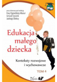 Edukacja małego dziecka Tom 4