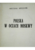 Polska w oczach Moskwy
