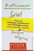 Świat można jeść w każdym miejscu