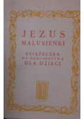 Jezus Malusieńki Książeczka do Nabożeństwa dla dzieci miniatura