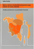 Wpływ jakości środowiska przyrodniczego