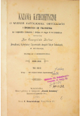 Kazania katechetyczne Tom II 1903 r.