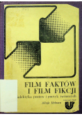 Film faktów i film fikcji dialektyka postaw i poetyk twórczych