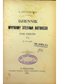 Dziennik wyprawy Stefana Batorego pod Psków 1894 r.