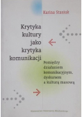 Krytyka kultury jako krytyka komunikacji
