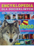Encyklopedia dla dociekliwych 5000 informacji