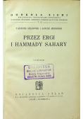 Przez ergi i hammady Sahary 1934 r