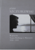 W gmachu Teatru Wielkiego w Warszawie plus dedykacja autora