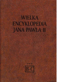 Wielka Encyklopedia Jana Pawła II Tom III