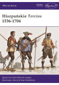 Hiszpańskie Tercios 1536 - 1704