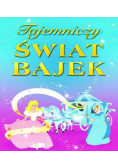 Tajemniczy świat bajek