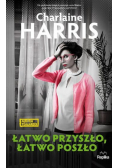 Łatwo przyszło łatwo poszło Aurora Teagarden