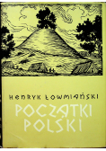 Początki Polski