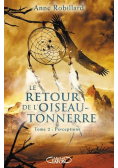 Le Retour de L Oiseau Tonnerre Tome 2
