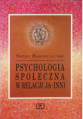 Psychologia społeczna w relacji ja inni