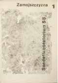 Zamojszczyzna Sonderlaboratorium SS Tom 1