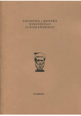 Filozofia I Mistyka Wincentego Lutosławskiego