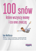 100 snów które wszyscy mamy i co one znaczą