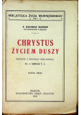 Chrystus życiem duszy 1923 r