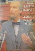 Rząd rżnie głupa
