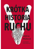Krótka historia Ruchu