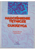 Nadciśnienie tętnicze i cukrzyca