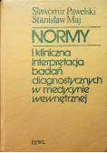 Normy i kliniczna interpretacja badań diagnostycznych w medycynie wewnętrznej