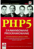 PHP 5 zaawansowane programowanie