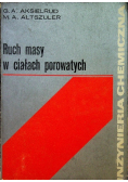 Ruch masy w ciałach porowatych