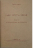 Zarys krystalochemii Tom II