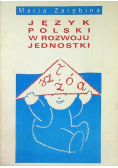 Język polski w rozwoju jednostki