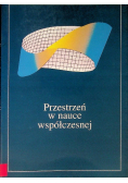 Przestrzeń w nauce współczesnej - Tom III