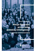Akcja Gestapo przeciwko polskiej inteligencji