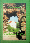Zielone lata. Nowogródek 1921-1934 r.