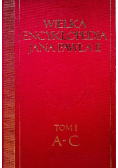 Wielka encyklopedia Jana Pawła II, Tom I