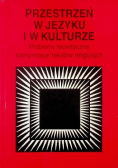 Przestrzeń w języku i w kulturze