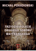 Trzydziestolecie Drugiego Soboru Watykańskiego