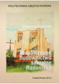 Współczesne budownictwo sakralne Radomska