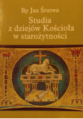Studia z dziejów Kościoła w starożytności