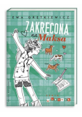Grętkiewicz Ewa - Zakręcona na Maksa