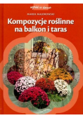 Kompozycje roślinne na balkon i taras
