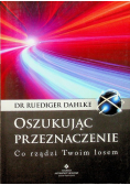 Oszukując przeznaczenie