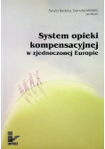 System opieki kompensacyjnej w zjednoczonej Europie