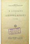 W ludzkiej i Leśnej Kniei 1923 r.